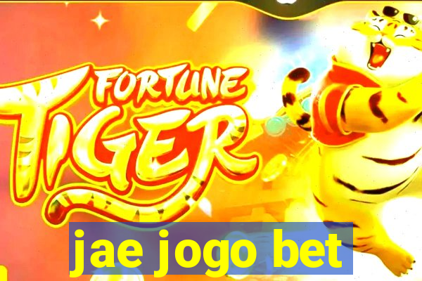 jae jogo bet